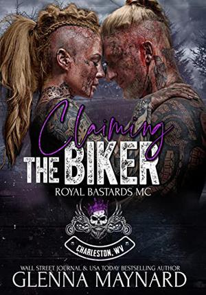 Claiming The Biker by Glenna Maynard