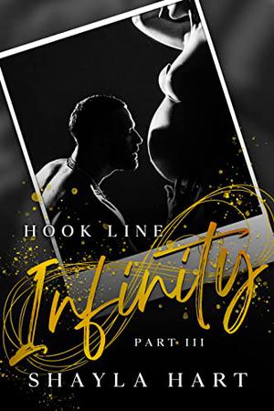 Hook, Line, Infinity: Part Three (Hook, Line, Professor #3)