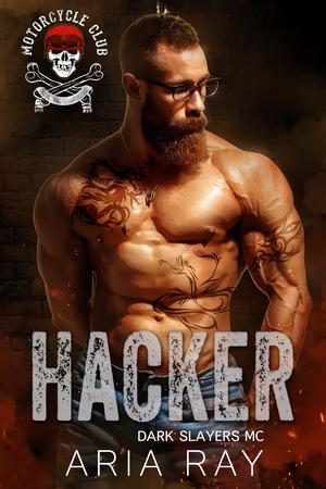 Hacker (Dark Slayers MC #0.5)
