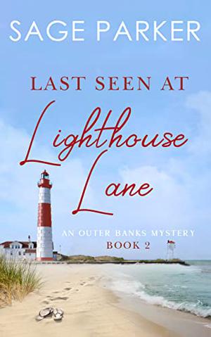 Last Seen at Lighthouse Lane (Outer Banks Mystery #2)