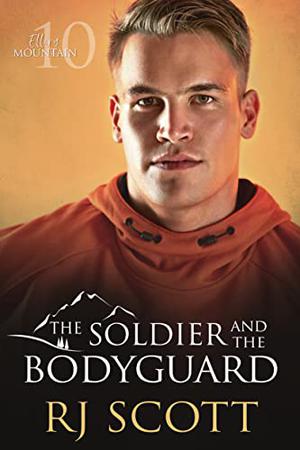 The Soldier and the Bodyguard (Ellery Mountain #10)
