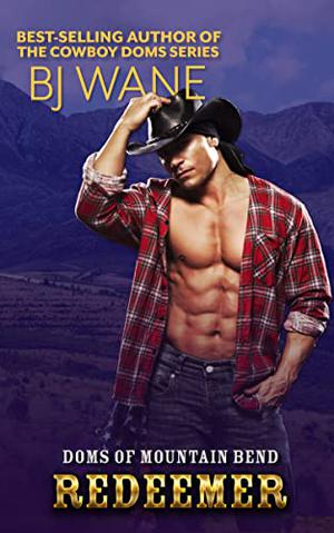 Redeemer (Doms of Mountain Bend #6)