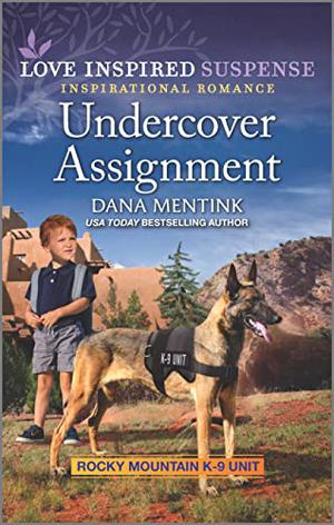 Undercover Assignment (Rocky Mountain K-9 Unit #4)