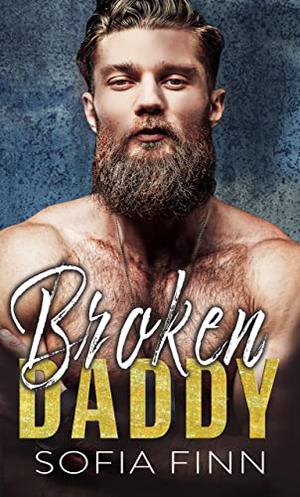 Broken Daddy by Sofia Finn