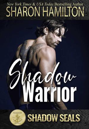 Shadow Warrior: by Sharon Hamilton, Shadow Sisters