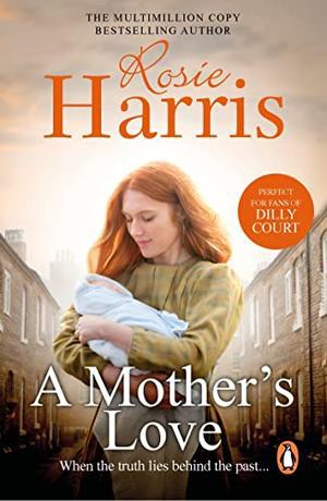 A Mother's Love by Rosie Harris