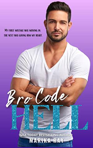 Bro Code Hell by Marika Ray