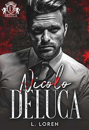 Nicolo DeLuca (Savage Bloodline #6)