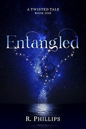Entangled (A Twisted Tale #1)