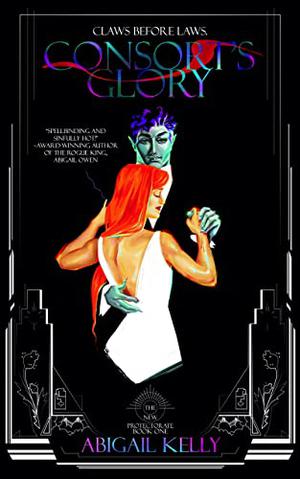 Consort's Glory (New Protectorate #1)