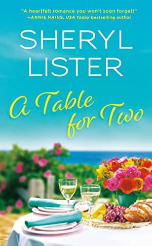 A Table for Two by Sheryl Lister