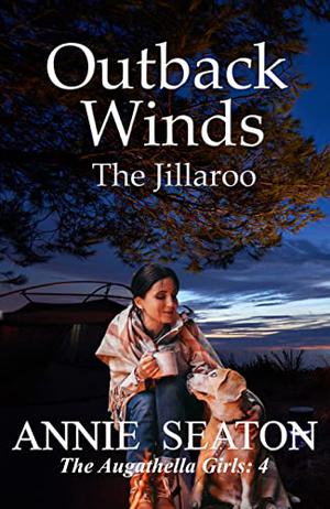 Outback Wind: The Jillaroo (The Augathella Girls #4)