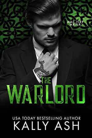 The Warlord (Mac Tíre Mafia #1)
