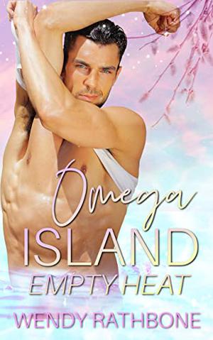 Empty Heat by Wendy Rathbone