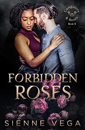 Forbidden Roses (Gangsters & Roses #0.5)