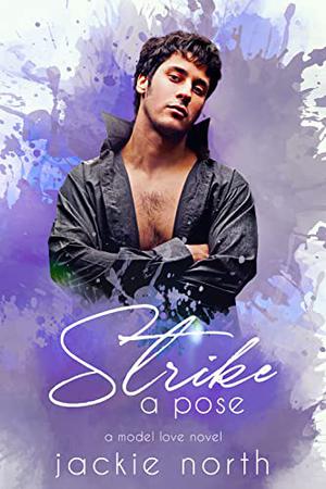 Strike a Pose (Model Love #6)