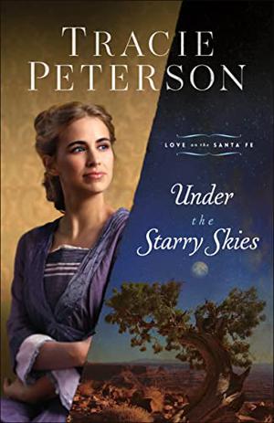 Under the Starry Skies (Love on the Santa Fe #3)