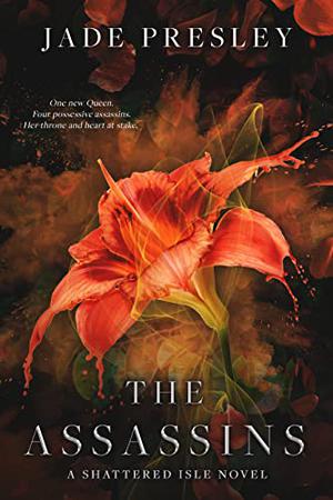 The Assassins by Jade Presley