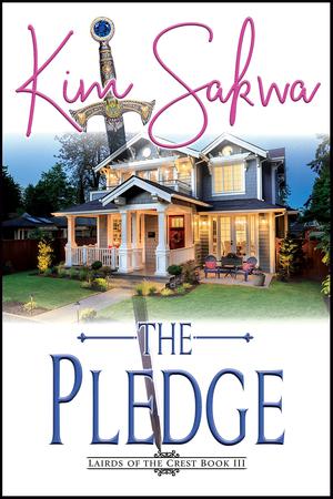 The Pledge: A Time Travel Romance by Kim Sakwa