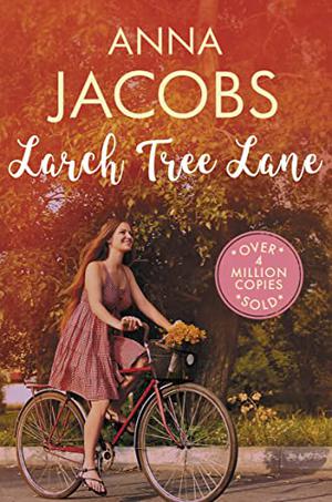 Larch Tree Lane by Anna Jacobs