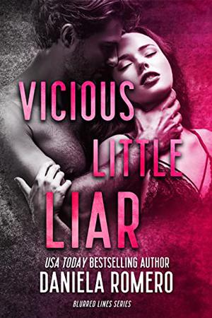 Vicious Little Liar (Blurred Lines #1)