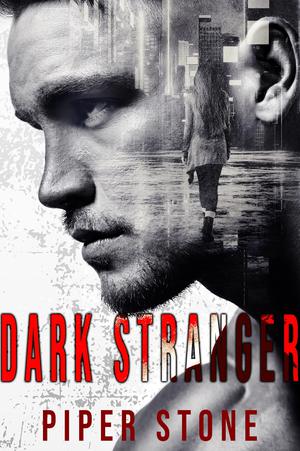 Dark Stranger by Piper Stone