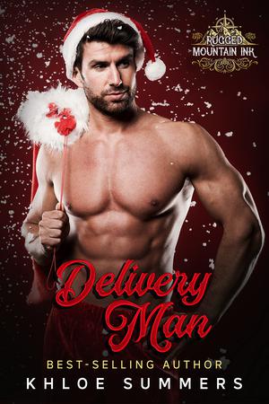 Delivery Man by Khloe Summers