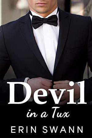 Devil in a Tux by Erin Swann