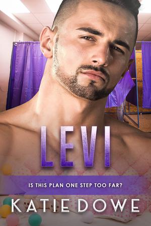 Levi: BWWM, Arranged Baby, Billionaire Romance by Katie Dowe, BWWM Club