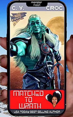 Matched to Wrath (Monster Match #2)