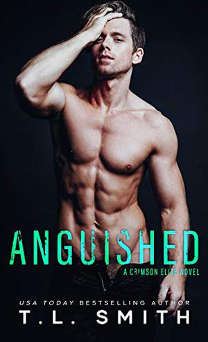 Anguished by T.L. Smith, Tad Branson, Lidia Dornet