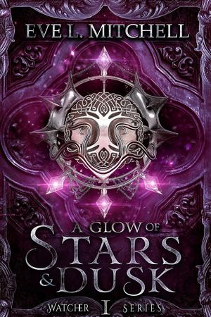 A Glow of Stars & Dusk (Watcher #1)