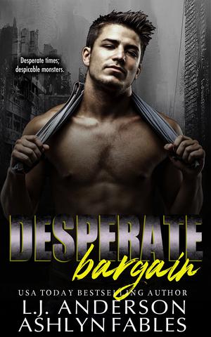 Desperate Bargain (The Kings and Queens of the Apocalypse #3)