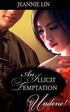 An Illicit Temptation (Tang Dynasty #3.5)