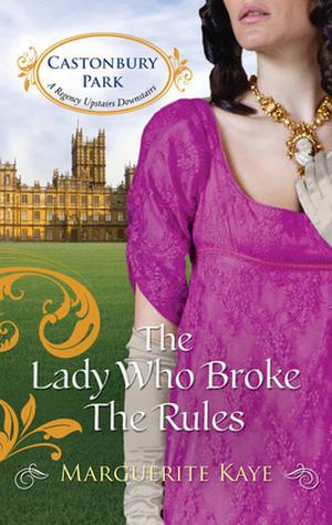The Lady Who Broke the Rules (Castonbury Park #3)