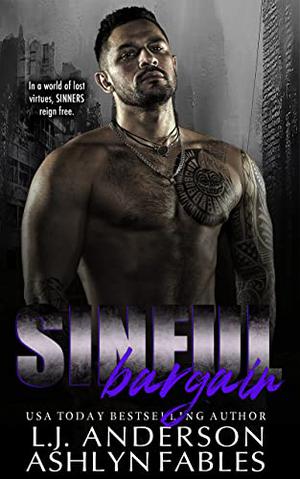 Sinful Bargain by Lark Anderson