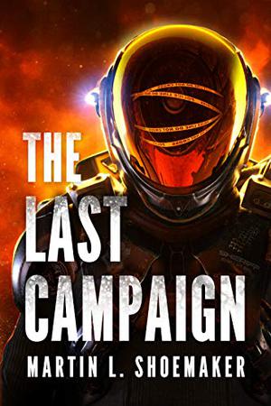 The Last Campaign (The Near-Earth Mysteries #2)