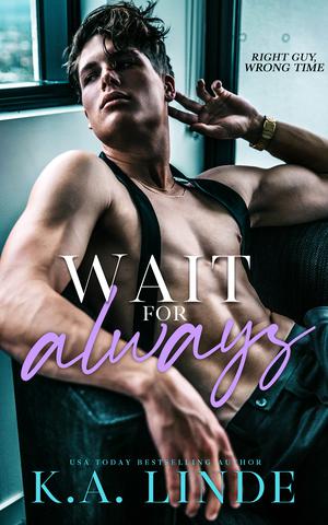 Wait for Always (Coastal Chronicles #4)