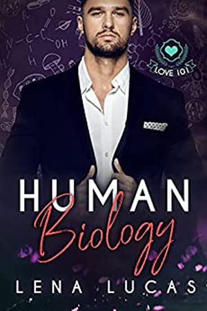 Human Biology (Love 101 #2)