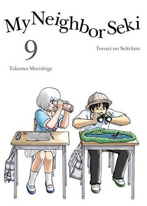 My Neighbor Seki, 9 (Tonari no Seki-kun #9)