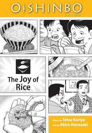 Oishinbo: The Joy of Rice, Vol. 6: A la Carte (Oishinbo a la carte #6)