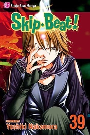 Skip・Beat! Vol. 39 (Skip Beat! #39)
