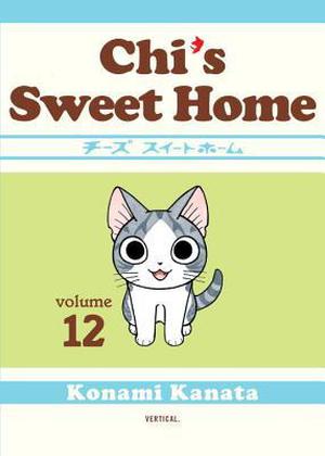 Chi's Sweet Home, Volume 12 (Chi's Sweet Home / チーズスイートホーム #12)