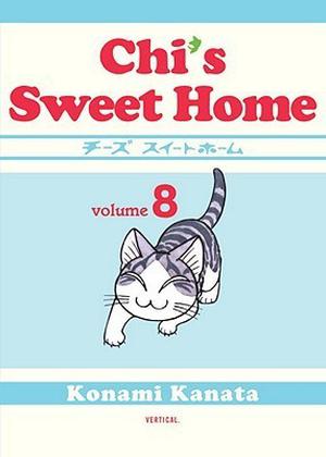 Chi's Sweet Home, Volume 8 (Chi's Sweet Home / チーズスイートホーム #8)