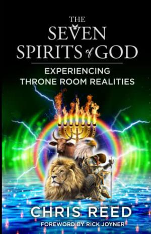 The Seven Spirits of God by Chris Reed