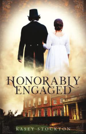 Honorably Engaged (Bradwell Brothers #3)
