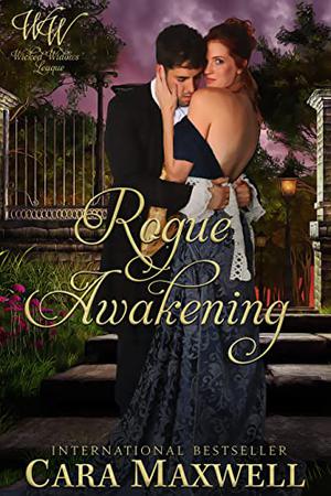 Rogue Awakening (Wicked Widows' League #4)