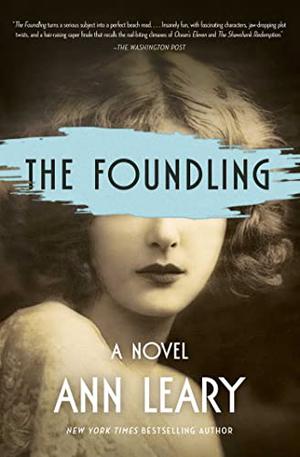 The Foundling by Ann Leary