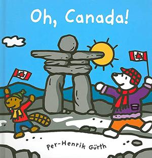 Oh, Canada! (Canada Concept Books #1)