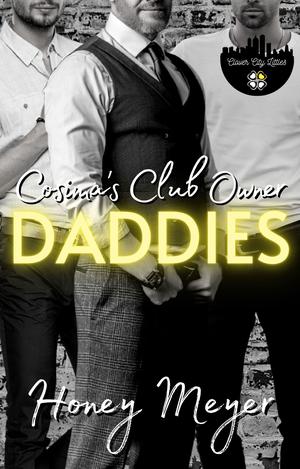 Cosima's Club Owner Daddies (Clover City Littles #5)
